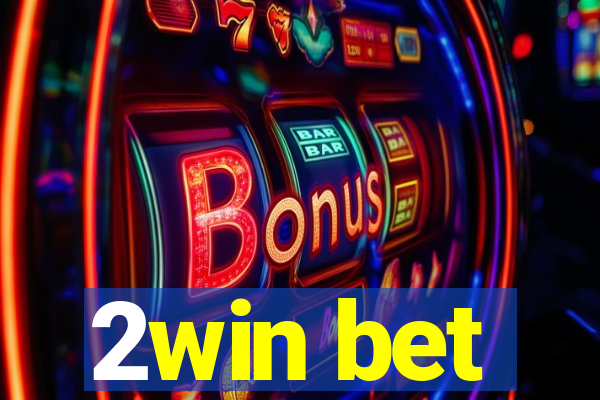 2win bet